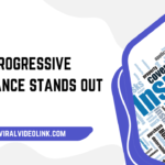 Why Progressive Insurance Stands Out